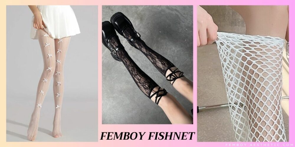 Femboy Fishnet