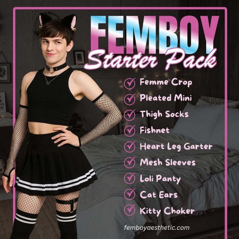 femboy starter pack